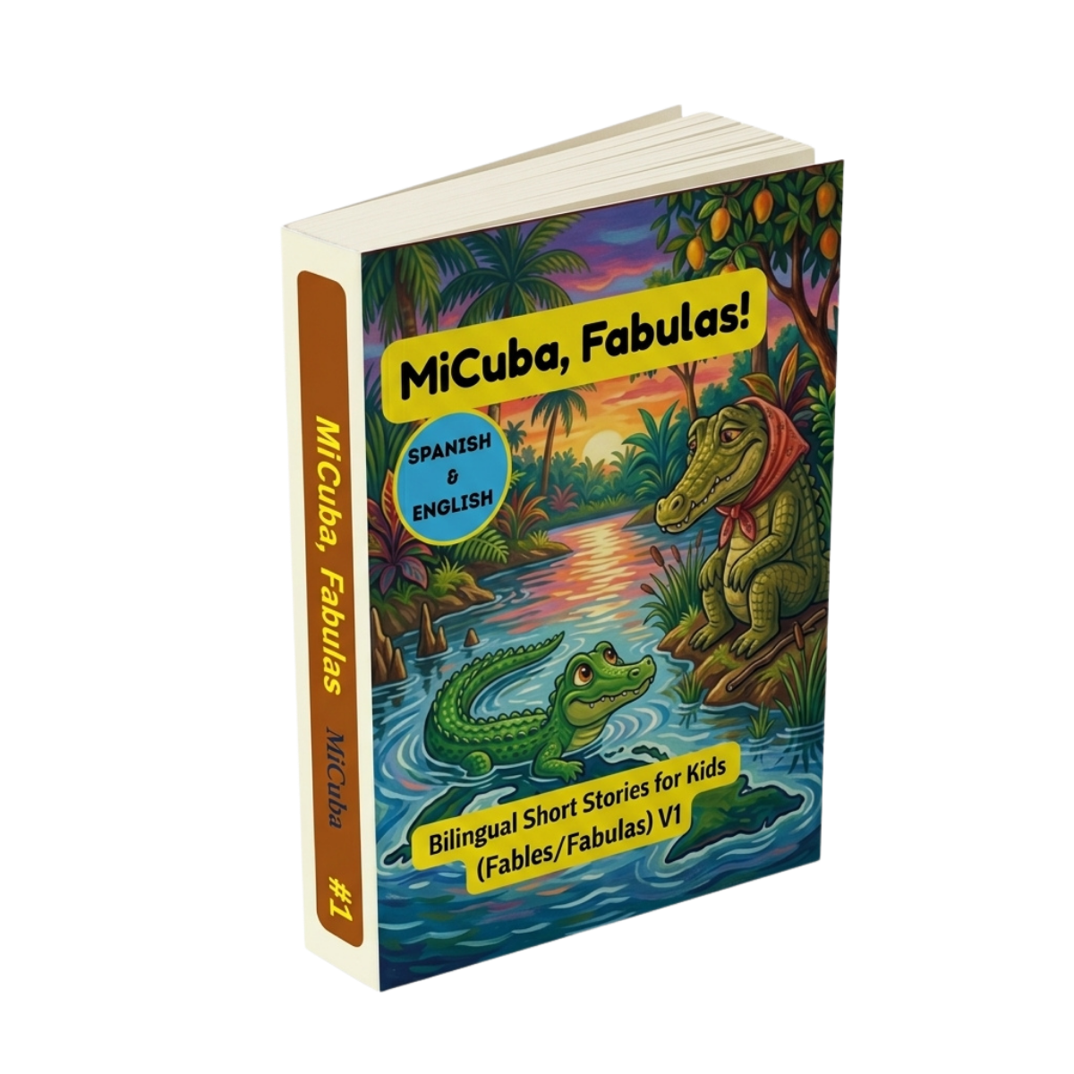 MiCuba, Fabulas! Volume 1